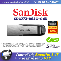 ราคา Sandisk SDCZ73 064G G46 64GB Flash Drive SANDISK Ultra Flair USB 3 0 Black By Vnix Group (20802830598)