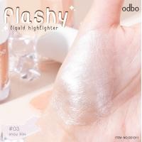 ราคา ODBO FLASHY LIQUID HIGHLIGHTER OD1311 โอดีบีโอ แฟลชชี่ ลิควิด ไฮไลท์เนื้อลิคลิดผสมชิมเมอร์ (19724921969)