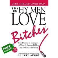 ราคา Believe you can หนังสือ ขายดี Why Men Love Bitches From Doormat to Dreamgirl Sherry Argov ผู้หญิงร้ายผู้ชายรัก man bitch english book (15978891048)