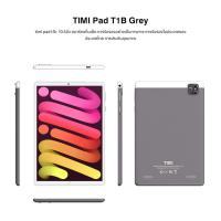 ราคา TIMI T1B 6 128GB แท็บเล็ต Android 11 ขนาดจอ 10 5 นิ้วเล่นได้2หน้าจอ แบตเตอรี่6800mAh กล้อง13MP ประกันศูนย์ไทย 12 เดือน (20947239160)