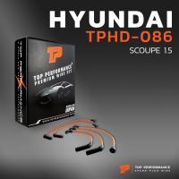 ราคา สายหัวเทียน HYUNDAI SCOUPE 1 5 เครื่อง 4G15 ตรงรุ่น TOP PERFORMANCE JAPAN TPHD 086 สายคอยล์ ฮุนได SCOUPE S COUPE (5450548933)