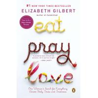 ราคา Eat Pray Love One Womans Search For Everything Across Italy India And Indonesia หนังสือใหม่พร้อมส่ง English Book (11367369325)
