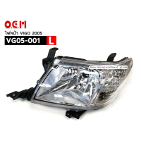 ราคา ไฟหน้า O E M TOYOTA VIGO 2005 VG05 001 L (2316368179)
