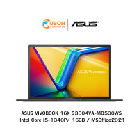 ราคา NOTEBOOK โน๊ตบุ๊ค ASUS VIVOBOOK 16X S3604VA MB500WS IntelCorei5 1340P 16GB 512 WIN11 OF (20967638981)