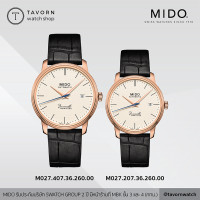 ราคา นาฬิกา MIDO BARONCELLI HERITAGE GENT รุ่น M027 407 36 260 00 M027 207 36 260 00 (9976008724)