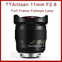 ราคา TTArtisan 11มม F2 8เลนส์ Fisheye Full Frame สำหรับ Leica M E Nikon Z Mount กล้อง A7R3 A7S A6300 Z7 MF Manual Focus (20412785869)