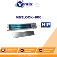 ราคา MNTLOCK 600 HIP กลอนแม่เหล็กไฟฟ้า Magnetic Lock 600 Lbs รับสมัครตัวแทนจำหน่าย By Vnix Group (9275249102)