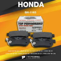 ราคา TOP PERFORMANCE ประกัน 3 เดือน ผ้าเบรค หลัง HONDA JAZZ GD GE CITY ZX CIVIC EG EK INTEGRA PRELUDE MADE IN JAPAN BH 1163 BH1163 ผ้าเบรก ฮอนด้า ซีวิค แจ๊ส ซิตี้ ตาโต (10396479845)