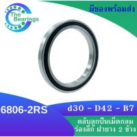 ราคา 6806 2RS ตลับลูกปืนเม็ดกลมร่องลึก DEEP GROOVE BALL BEARINGS ฝายาง 2 ข้าง 6806 2RS 6806 2RS (17027194793)