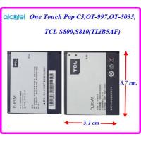 ราคา แบตเตอรี่ Alctel One Touch Pop C5OT 997OT 5035OT 5036 TLiB5AF 5 1x5 7 cm 1800 mAh (20433059717)