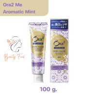 ราคา Ora2 Premium Stain Clear Toothpaste Aromatic Mint โอราทู มี สเตนเคลียร์ ยาสีฟัน กลิ่นอโรมาติกมิ้นท์ 100 g (20604917826)