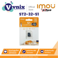 ราคา ST2 32 S1 Imou microSD 32GB No Adapter Read 95MB s Write 38MB s By Vnix Group (21030563444)