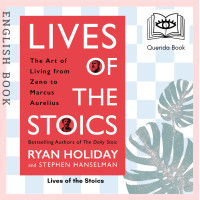 ราคา Querida Lives of the Stoics The Art of Living from Zeno to Marcus Aurelius by yan Holiday Stephen Hanselman (16861114219)