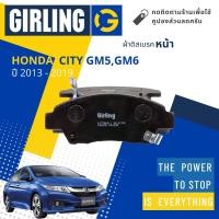 ราคา Girling Official ผ้าเบรคหน้า ผ้าดิสเบรคหน้า Honda City GM5 6 1 5 ปี 2013 2019 Girling 61 7786 9 1 T ซิตี้ ปี 13141516171819575859606162 ct14 (15109485961)