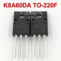 ราคา 10ชิ้น K8A60DA ถึง 220 K8A60D TO 220F TK8A60DA TO220F 600V 7 5A โมสทรานซิสเตอร์ใหม่แบบดั้งเดิม IC (20243949883)