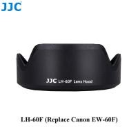 ราคา JJC EW 60F กล้องเลนส์บังแดดสำหรับ Canon EF M เลนส์ 18 150 มม และ RF S 18 150 มม F3 5 6 3 IS STM เลนส์ Canon EOS M200 M100 M50 M10 M6 Mark II M5 (14658545513)