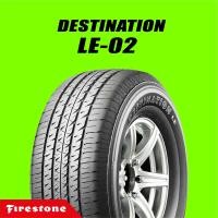 ราคา ยางรถยนต์ FIRESTONE DESTINATION LE 02 ขอบ 15 4 เส้น (16059006864)