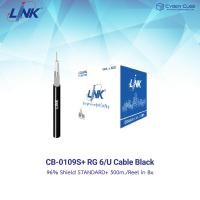ราคา LINK CB 0109S RG 6 U INDOOR COAXIAL CABLE 96 Shield BLACK Jacket STANDARD 500 M Reel in Bx สายสัญญาณกล้องวงจรปิด CCTV สำหรับภายในอาคาร (382491374)