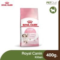 ราคา PETClub Royal Canin Kitten อาหารเม็ด สำหรับลูกแมว 5 ขนาด 400g 1 2 kg 2kg 4kg 10kg (12942243345)