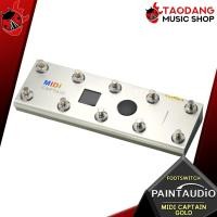 ราคา ทักแชทรับส่วนลด 500 MAX PaintAudio Footswitch MIDI CAPTAIN เอฟเฟคกีต้าร์ PaintAudio Footswitch MIDI CAPTAIN Series ฟรีของแถม พร้อมเช็คQC ประกันจากศูนย์ แท้100 ส่งฟรี เต่าแดง (20061414327)