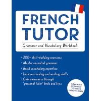 ราคา หนังสืออังกฤษใหม่ French Tutor Grammar and Vocabulary Workbook Learn French with Teach Yourself Advanced beginner to upper intermediate course Tutors Paperback (21138662508)