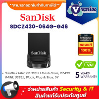 ราคา Sandisk SDCZ430 064G G46 Ultra Fit USB 3 1 Flash Drive CZ430 64GB USB3 1 Black Plug Stay By Vnix Group (20076792169)