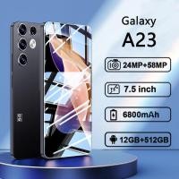 ราคา โทรศัพท์มือถือ Sinsang Galaxy A23 เครื่องใหม่ 7 5 นิ้วHD 5G Dual Sim smartphone 12GB 512GB โทรศัพท์มือถือราคาถูก ndroid12 0 รองรับภาษาไทย ระบบนำทาง GPS มือถื (20024309123)