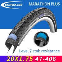 ราคา ready Schwalbe MARATHON PLUS 20X1 75ยางจักรยาน47 406ลวดเหล็กยางจักรยานสำหรับ Croeched ประเภทขอบเพียงสีดำสะท้อนชิ้นส่วนขี่จักรยาน (16017040813)