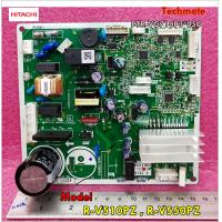 ราคา อะไหล่ของแท้ แผงเมนบอร์ดตู้เย็นฮิตาชิ HITACHI PCB MAIN PTR VG710P3 050 (5176826815)