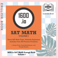 ราคา Querida หนังสือเตรียมสอบ 1600 io SAT Math Orange Book Volume I Every SAT Math Topic Patiently Explained (15541997283)