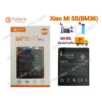 ราคา แบตBM36 แบต Xiaomi Mi 5s BM36 งาน Future พร้อมเครื่องมือ กาว แบตคุณภาพดี ประกัน1ปี แบตMi5s BM36 XiaoMi 5S Battery MI 5S (7612077613)