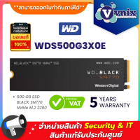 ราคา WDS500G3X0E WD 500 GB SSD BLACK SN770 NVMe M 2 2280 By Vnix Group (14582054319)