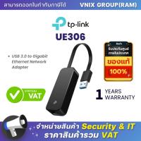 ราคา TP link UE306 USB 3 0 to Gigabit Ethernet Network Adapter By Vnix Group (20697127997)