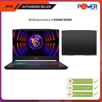 ราคา MSI Notebook Katana 15 B12VGK 1639TH i5 12450H 2 0G 16GB 1TB RTX4070 8GB Win11H 15 6 Black ประกัน2ปี (21330098861)