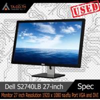 ราคา จอคอมพิวเตอร์ Monitor Dell S2740LB 27 inch รองรับ Port VGA and DVI มีประกัน (14598650204)