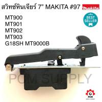 ราคา สวิทซ์ 97 หินเจียร 7 MAKTEC MAKITAและ HITACHI รุ่น MT900 MT901 MT902 MT903a Makita M9000 M9000B (20085243739)