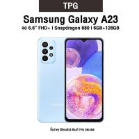 ราคา SAMSUNG Galaxy A23 l จอ 6 6 FHD l Snapdragon 680 l แบต5000mAh 6 128GB รับประกันศูนย์ไทย (13620006617)