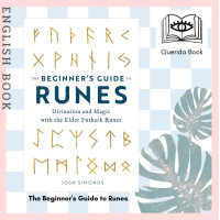 ราคา Querida The Beginners Guide to Runes Divination and Magic with the Elder Futhark Runes by Josh Simonds (13345289012)