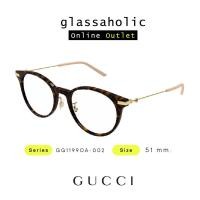 ราคา รุ่นฮิตพิเศษ กรอบแว่นสายตา GUCCI รุ่น GG1199OA 002 ทรงกลม ดีไซน์คลาสสิก โลโก้ชัด (21344969378)