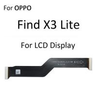 ราคา เมนบอร์ดเมนบอร์ดเชื่อมต่อสายเคเบิ้ลยืดหยุ่นสำหรับ LCD X2 OPPO Find X X3 Lite Pro Neo (21030120250)