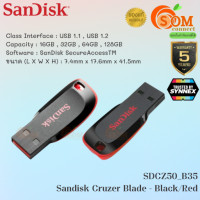 ราคา 16GB 32GB 64GB 128GB FLASH DRIVE แฟลชไดร์ฟ SANDISK USB 2 0 CRUZER BLADE 5Y SYNNEX (15858201547)