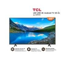 TCL 4K UHD Android TV ทีวี ขนาด 65 นิ้ว รุ่น LED65P615