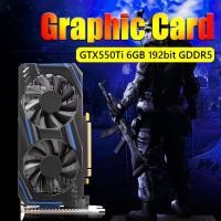 ราคา GTX550Ti 6GB GDDR5 128Bit Direct NVIDIA Gaming Graphics Card PCI Express 2.0 with Twin Cooling Fan for Computer placa de video (1005003692157080)
