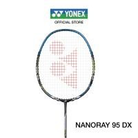 ราคา YONEX รุ่น ไม้แบดมินตัน NANORAY 95 DX น้ำหนัก 88g (3U G5) ไม้หัวเบา ก้านแข็ง แถมฟรีเอ็น BG65 (6055077705)