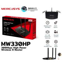 ราคา โค้ดลด300 "LSXY5MTT" MERCUSYS MW330HP High Power สำหรับบ้านหรือองค์กร 300Mbps High Power Wireless N Router ประกัน1ปี (5077462517)