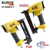 ราคา KING Eurox (M-SERIES) II ปืนลมยิงตะปู มีให้เลือก2รุ่น F30/1022J สำหริบใช้ยิงไม้ ใช้ยิงเบาะ ยิงโครงไม้ (ใต้หวันเเท้) (3503314163)