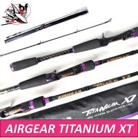 ราคา BANPJUL130 ลด130.- คันเบ็ด Airgear Titanium XT by BPO คันกราไฟท /6.87ฟุต ท่อนเดียว และ2ท่อน เวท8-17/12-25 (6648865555)