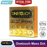 ราคา Onetouch Maxx Dot Condom ถุงยางอนามัย วันทัช แม็กซ์ ดอท Max dot ผิวไม่เรียบ แบบปุ่ม ขนาด 52 มม. 1 กล่อง(บรรจุ 3 ชิ้น) (17055721996)