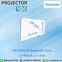 ราคา GRANDVIEW Remarkable Screen LF-WB106 (2:1) RM8 (21024723658)