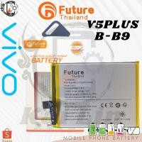 ราคา แบตเตอรี่ Future แบตเตอรี่มือถือ Vivo V5plus Battery แบต Vivo V5plus มีประกัน 6 เดือน (7462956654)